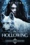 [Coywolf Series 02] • The Hollowing (COYWOLF Series Book 2)